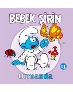 Bebek Şirin - Ormanda (Ciltli)