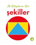 İlk Kitaplarım - Şekiller (Ciltli)