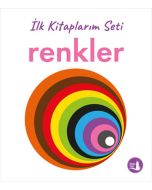 İlk Kitaplarım - Renkler (Ciltli)