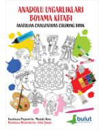 Anadolu Uygarlıkları Boyama Kitabı 
