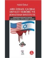 ABD İzrael Global Devlet Terörü ve Jonathan Institute