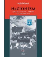 Nazionizm - İzrael'in Gizli Tarihi ve Holocaust