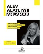 Alev Alatlı'yı Anlamak