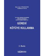 Görevi Kötüye Kullanma