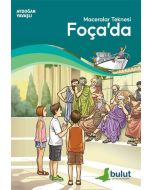 Maceralar Teknesi Foça'da
