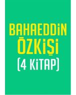 Bahaeddin Özkişi Seti - 4 Kitap Takım