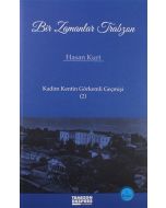 Bir Zamanlar Trabzon: Kadim Kentin Görkemli Geçmişi 2