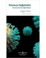 Yolumuzu Değiştirelim - Koronavirüsün Öğrettikleri