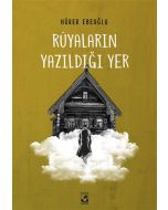 Rüyaların Yazıldığı Yer
