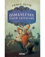 Osmanlı'nın Zafer Sayfaları