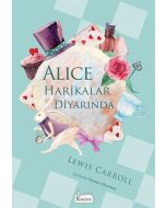Alice Harikalar Diyarında  (Bez Ciltli)
