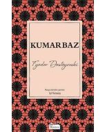 Kumarbaz (Bez Ciltli)