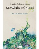 Sevginin Kökleri