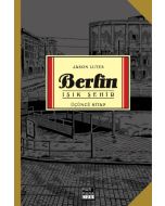 Berlin - Işık Şehir
