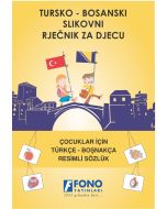 Çocuklar İçin Türkçe - Boşnakça Resimli Sözlük