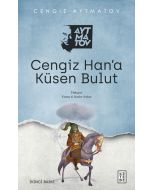 Cengiz Han’a Küsen Bulut
