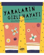 Yaraların Gizli Hayatı