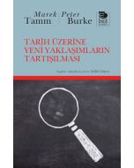 Tarih Üzerine Yeni Yaklaşımların Tartışılması