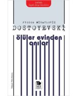 Ölüler Evinden Anılar