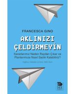 Aklınızı Çeldirmeyin