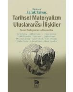 Tarihsel Materyalizm ve Uluslararası İlişkiler