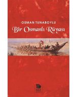 Bir Osmanlı Rüyası