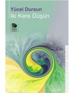 İki Kere Düşün