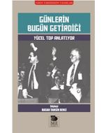 Günlerin Bugün Getirdiği