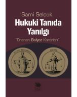 Hukuki Tanıda Yanılgı