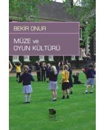 Müze ve Oyun Kültürü