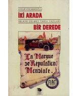 İki Arada Bir Derede