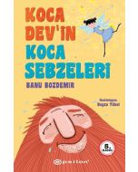Koca Dev’in Koca Sebzeleri