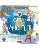 Genç Mucitler 3 - Her Çocuk Mucittir