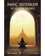 İnanç Sistemleri ve Kendini Bilmek
