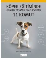 Köpek Eğitiminde Günlük Yaşamı Kolaylaştıran 11 Komut