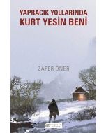 Yapracık Yollarında Kurt Yesin Beni