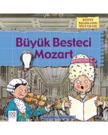 Büyük İnsanların Hikayeleri - Büyük Besteci Mozart