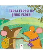 Minikler İçin Ünlü Eserler - Tarla Faresi ile Şehir Faresi