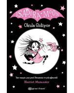 Isadora Moon Okula Gidiyor (Ciltli)