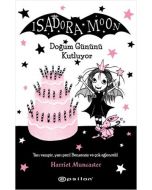 Isadora Moon Doğum Gününü Kutluyor (Ciltli)
