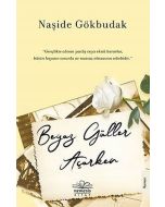 Beyaz Güller Açarken
