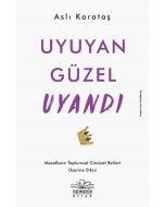 Uyuyan Güzel Uyandı
