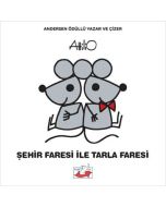 Şehir Faresi İle Tarla Faresi (Ciltli)