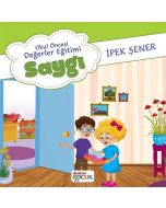 Okul Öncesi Değerler Eğitimi - Saygı