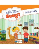 Okul Öncesi Değerler Eğitimi - Sevgi