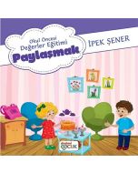 Okul Öncesi Değerler Eğitimi - Paylaşmak