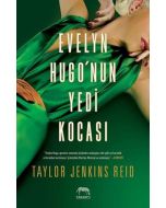 Evelyn Hugo’nun Yedi Kocası (Ciltli)