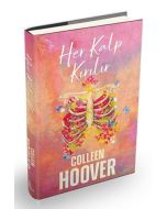 Her Kalp Kırılır (Ciltli)