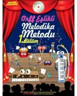 Orff Eşlikli Melodika Metodu 1. Bölüm