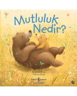 Mutluluk Nedir?
